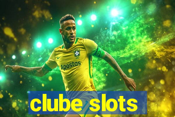 clube slots